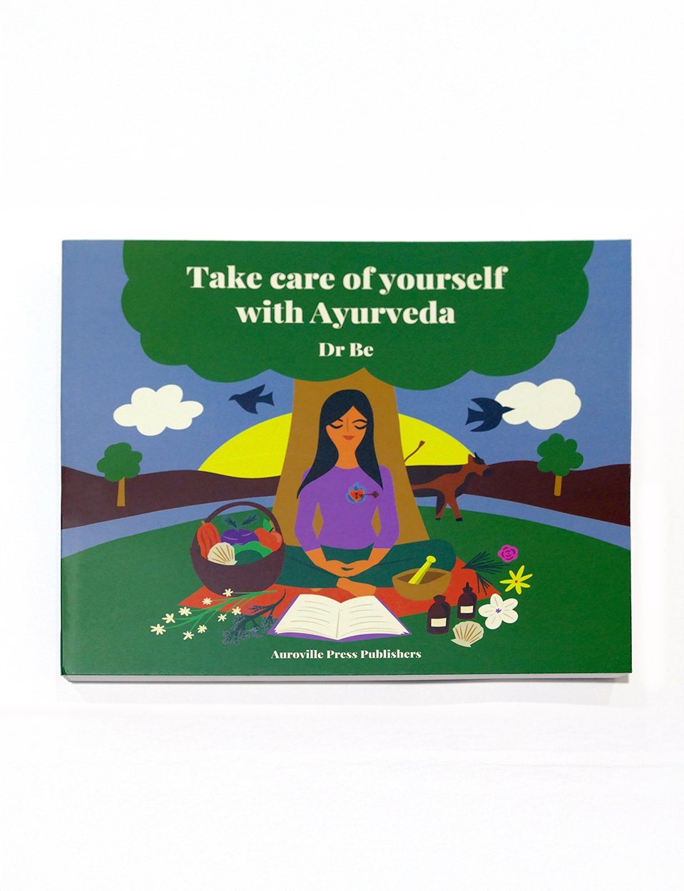 Take Care of Yourself with Ayurveda - Maroma